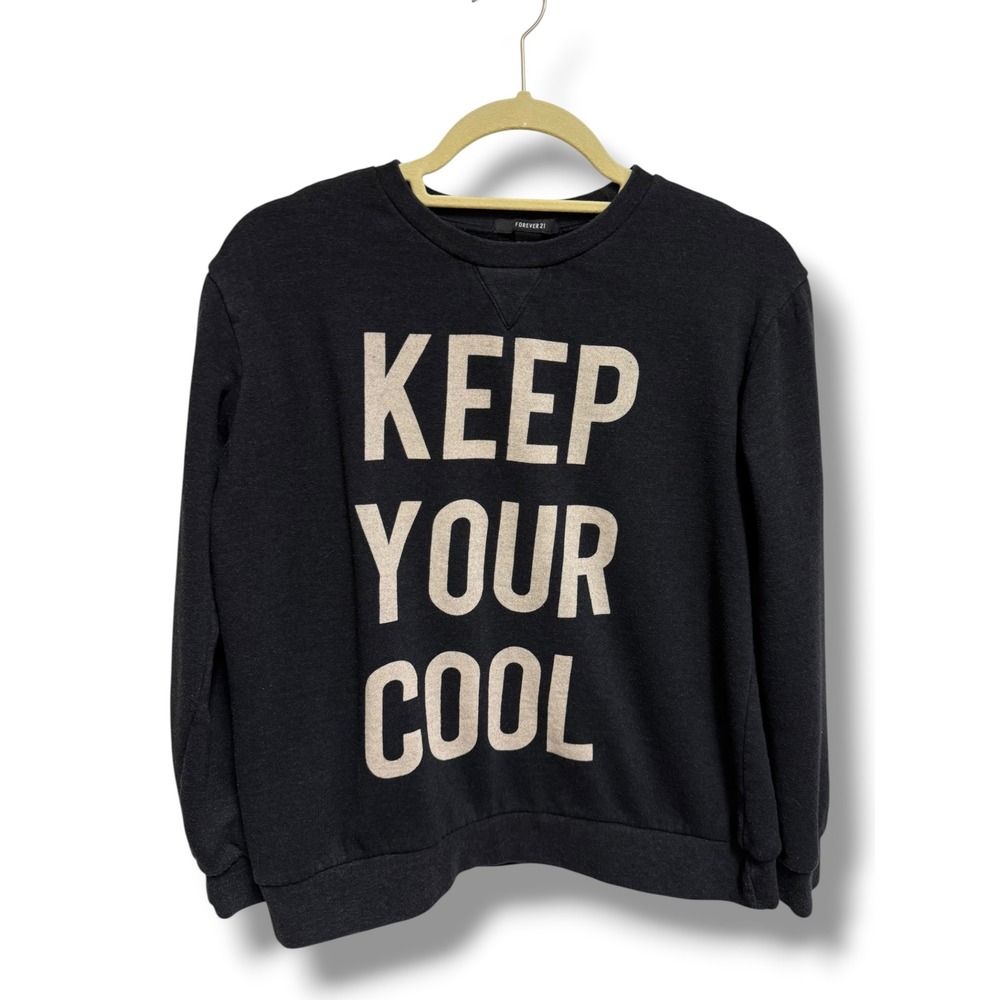 Forever 21 Keep Your Cool Graphic Sweatshirt Women S Black Vintage Wash Crewneck